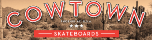 Cowtown Skateboards Coupon